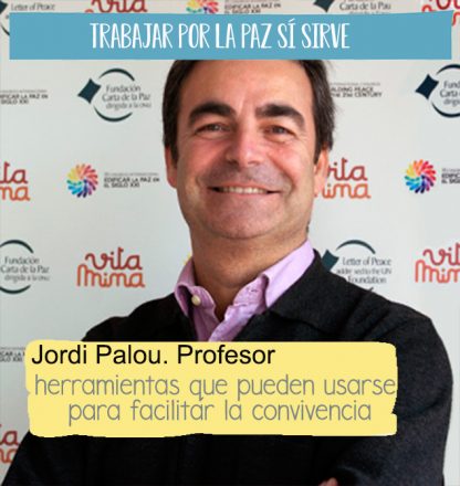 Fotografia de tres quarts de Jordi Palou, profesor del postgrau de cultura de la pau, amb una cita sobreimpresa 